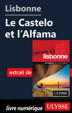 bigCover of the book Lisbonne - Le Castelo et l’Alfama by 