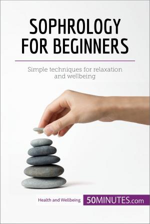 Cover of the book Sophrology for Beginners by Chrischta Ganz, Louis Hutter