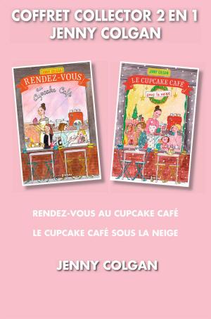 Cover of the book Coffret Collector 2 en 1 - Jenny Colgan (série Cupcake) by Collectif