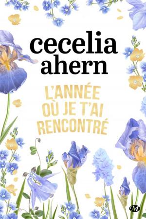 Cover of the book L'année où je t'ai rencontré by Keri Arthur