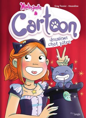 Cover of the book Cartoon, le chat de Mistinguette - Tome 2 by Michel Montheillet, Maxime Chattam