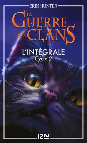 bigCover of the book La guerre des clans - cycle 2 intégrale by 