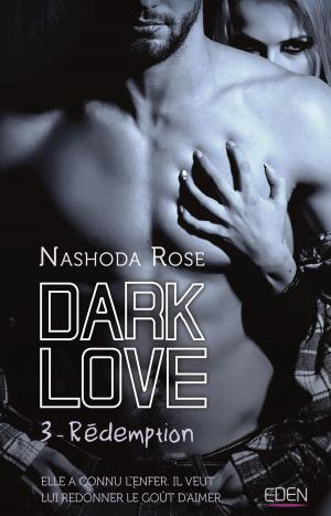 Cover of the book Dark Love T3 by Hannah Dennison