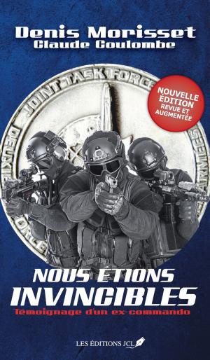 Cover of the book Nous étions invincibles (Nouvelle édition revue et augmentée) by Charlotte Service-Longépé