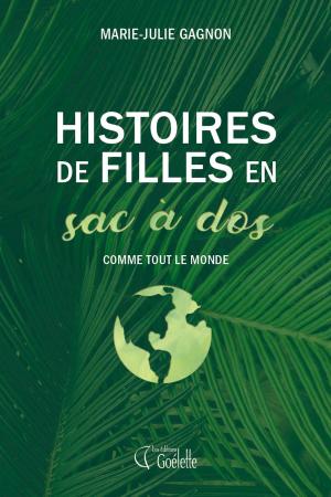 Cover of the book Comme tout le monde by Marie-Julie Gagnon, Mélanie Leblanc, Nadia Lakhdari King