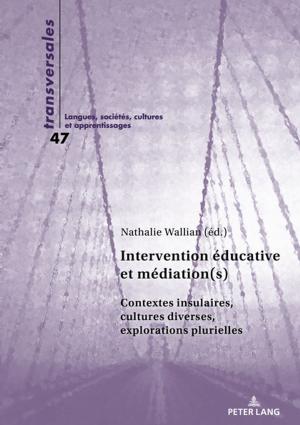 Cover of the book Intervention éducative et médiation(s) by Anja Costas-Pörksen