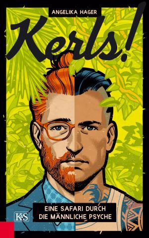 Cover of the book Kerls! by Helmut Burtscher-Schaden