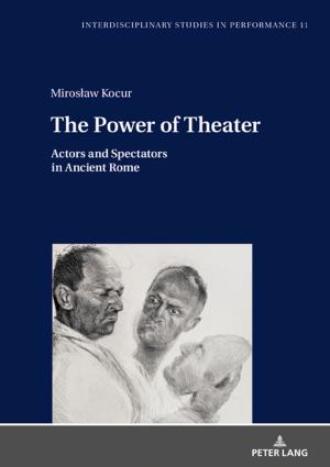 Cover of the book The Power of Theater by Mark Irwin