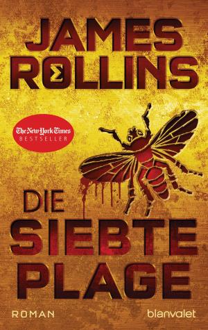 Cover of the book Die siebte Plage by Clive Cussler, Boyd Morrison