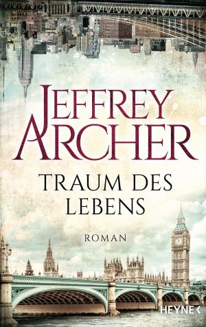Cover of the book Traum des Lebens by Tom Clancy