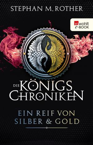 Cover of the book Ein Reif von Silber und Gold by Anja Reschke
