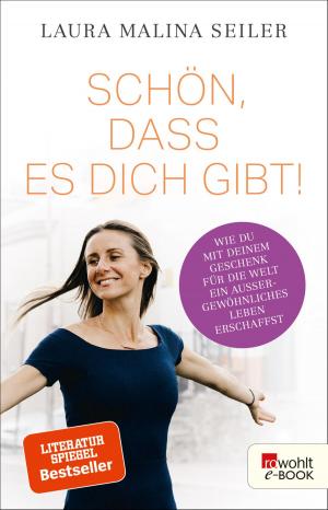 Cover of the book Schön, dass es dich gibt! by Daniel Kehlmann, Sebastian Kleinschmidt