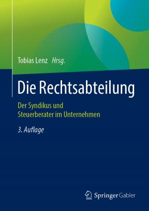 Cover of the book Die Rechtsabteilung by Dietrich Kellersmann, Corinna Treisch, Steffen Lampert, Daniela Heinemann