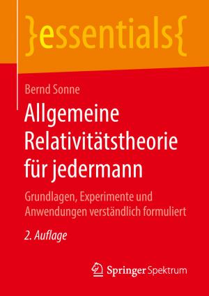 Cover of the book Allgemeine Relativitätstheorie für jedermann by Heinrich Bolz