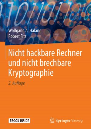 Cover of the book Nicht hackbare Rechner und nicht brechbare Kryptographie by Thomas Rüedi, A.H.C. von Hochstetter, R. Schlumpf