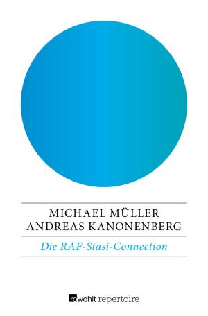 Cover of the book Die RAF-Stasi-Connection by Cheryl Benard, Edit Schlaffer