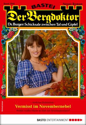 Cover of the book Der Bergdoktor 1946 - Heimatroman by Karin Graf