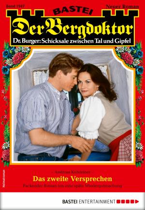 Book cover of Der Bergdoktor 1947 - Heimatroman
