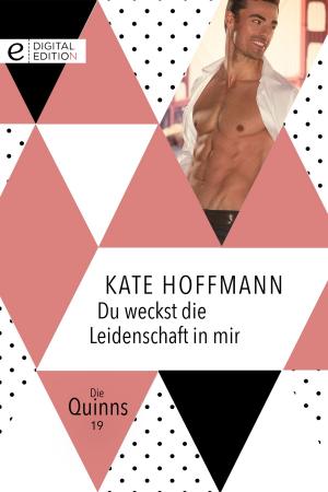 Cover of the book Du weckst die Leidenschaft in mir by Jacqueline Baird, Kate Hewitt, Chantelle Shaw