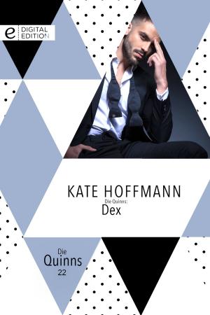 Cover of the book Die Quinns: Dex by CATHERINE GEORGE