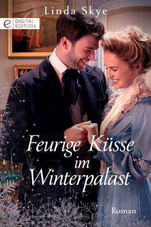 Cover of the book Feurige Küsse im Winterpalast by MARGARET WAY