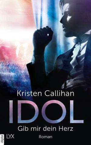 Book cover of Idol - Gib mir dein Herz