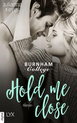 Book cover of Hold me close