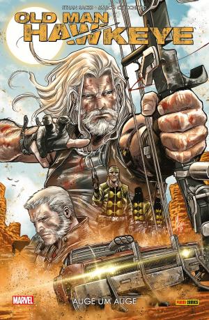 Cover of the book Old Man Hawkeye - Auge um Auge by Ta-Nehisi Coates