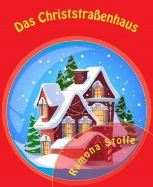 Book cover of Das Christstraßenhaus