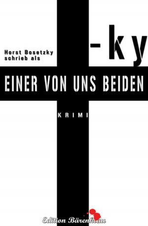 Cover of the book Einer von uns beiden by Cedric Balmore, Alfred Bekker