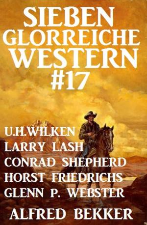 Book cover of Sieben glorreiche Western #17
