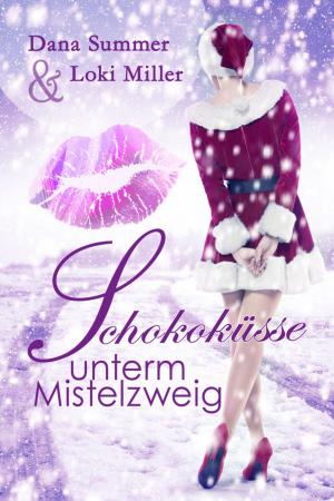 Cover of the book Schokoküsse unterm Mistelzweig by Golden Czermak