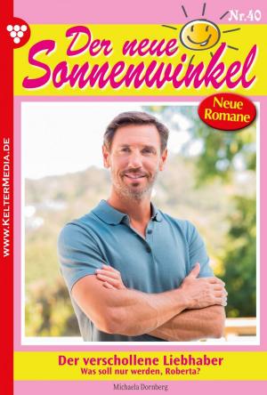 Book cover of Der neue Sonnenwinkel 40 – Familienroman