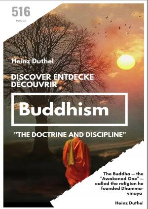 Cover of the book Discover Entdecke Découvrir Buddhism by Karl Dipplinger
