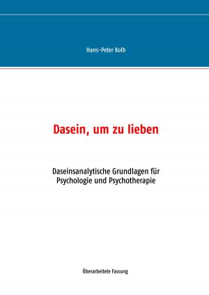 Cover of the book Dasein, um zu lieben by Edgar Wallace