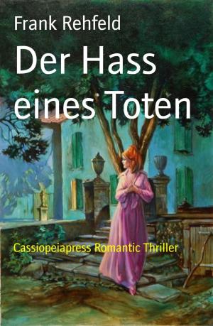 Cover of the book Der Hass eines Toten by Wilfried A. Hary, Werner K. Giesa