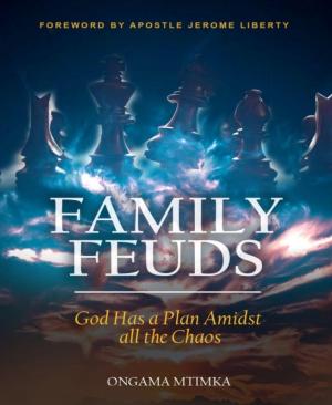 Cover of the book Family Feuds by Romy van Mader, Kerstin Eger