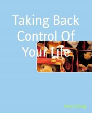 bigCover of the book Taking Back Control Of Your Life by 
