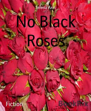 Cover of the book No Black Roses by A. F. Morland