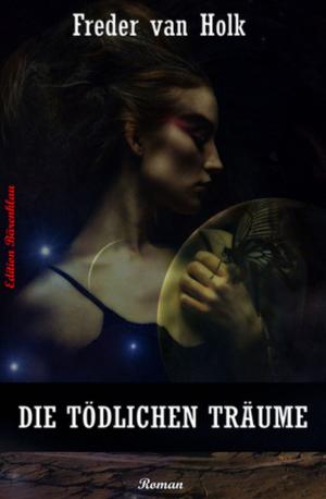 Book cover of Die tödlichen Träume