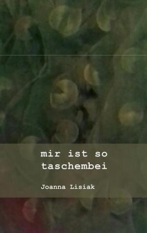 Cover of the book mir ist so taschembei by Franz Kafka