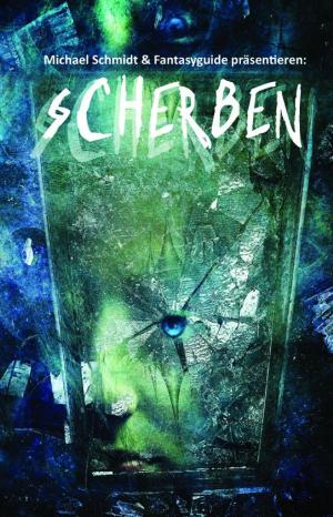 Cover of the book Scherben by Susanne Diehm