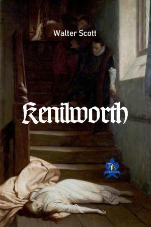 Cover of the book Kenilworth by Bram Stoker