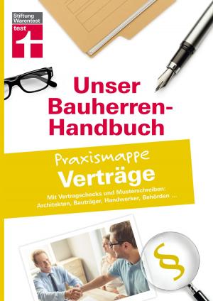 Cover of the book Bauherren-Praxismappe für Bauverträge by Thomas Vilgis