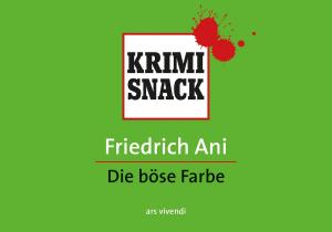 Cover of the book Die böse Farbe (eBook) by Petra Nacke, Elmar Tannert