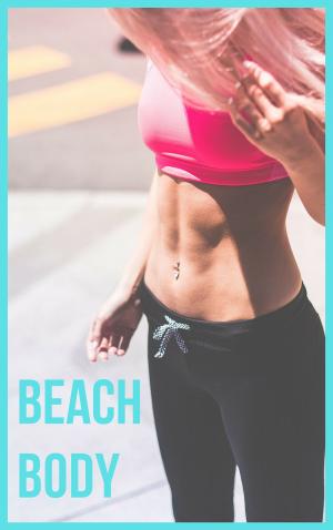 Cover of the book Beach Body by Thomas Hollweck
