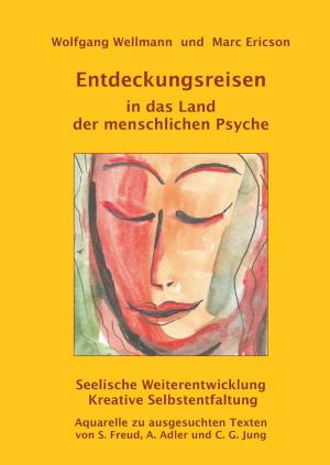 Cover of the book Entdeckungsreisen in das Land der menschlichen Psyche by Caroline Régnard-Mayer