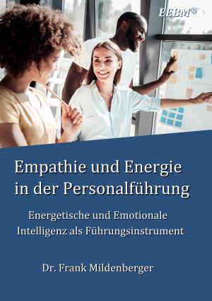 Book cover of Empathie und Energie in der Personalführung