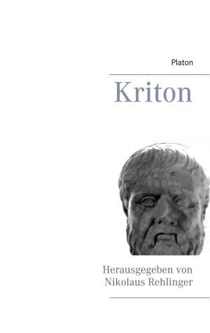Cover of the book Kriton by Andreas Winterer, Philipp Schaab, r.evolver