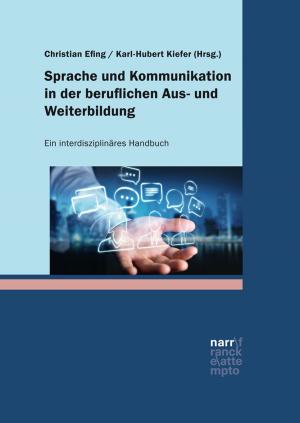 Cover of the book Sprache und Kommunikation in der beruflichen Aus- und Weiterbildung by Susanne Niemeier